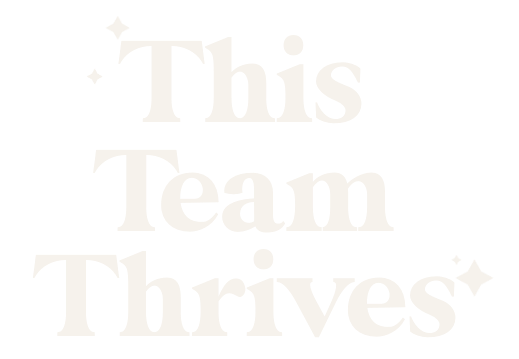 this team thrives (2)